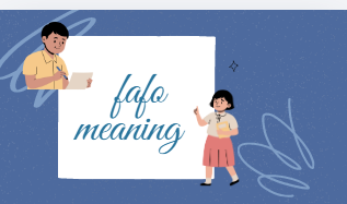 fafo meaning