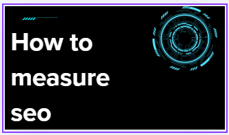 How to measure seo