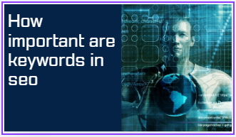 How important are keywords in seo