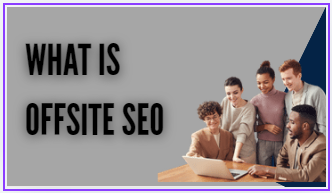 What is offsite seo