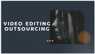 video editing outsourcing