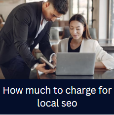 how much to charge for local seo
