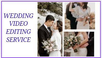 wedding video editing service