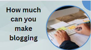 How much can you make blogging