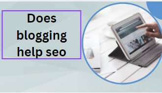 Does blogging help seo