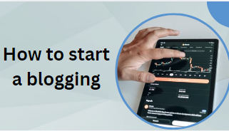 How to start a blogging