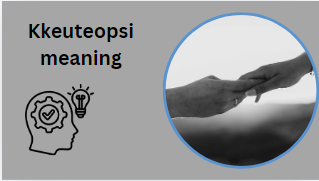 Kkeuteopsi meaning