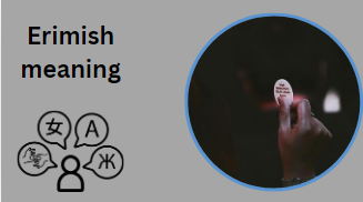 Erimish meaning