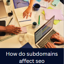 How do subdomains affect seo