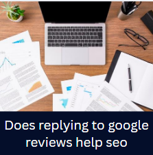 does replying to google reviews help seo
