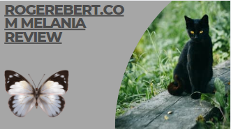 Rogerebert.com melania review
