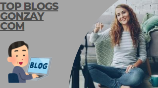 Top blogs gonzay com