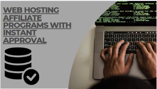 Web hosting affiliate programs with instant approval