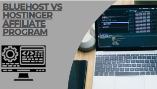 Bluehost vs Hostinger affiliate program