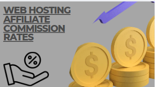 web hosting affiliate commission rates